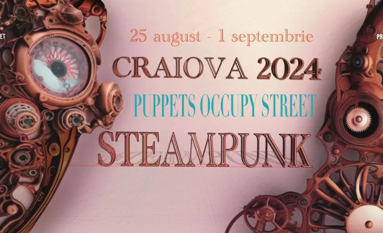 Foto: Vino la Festivalul Puppets Occupy Street și trăiește o experiență unică în perioada 25 august - 1 septembrie!